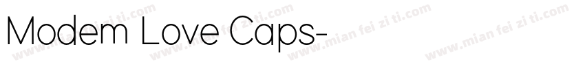 Modem Love Caps字体转换